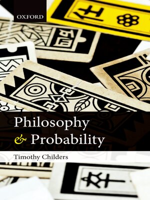 cover image of Philosophy and Probability